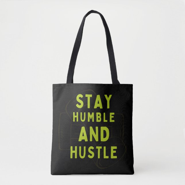 Håll tyst och hustle - Motivational Tote Bag Tygkasse (Framsida)
