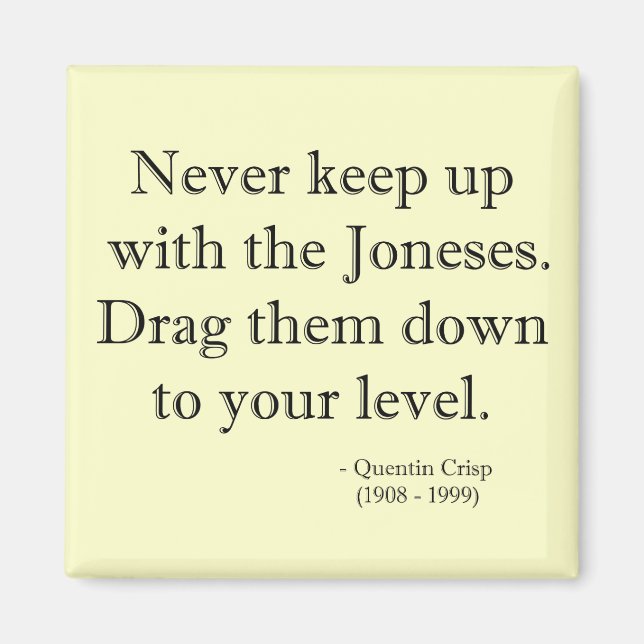 Håll upp med Joneses Magnet (Framsidan)