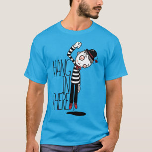 Håll ut där Mime T Shirt