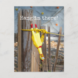 Håll ut där Rubber Chicken Vykort