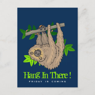 Håll ut där Sloth på Träd Gren Vykort