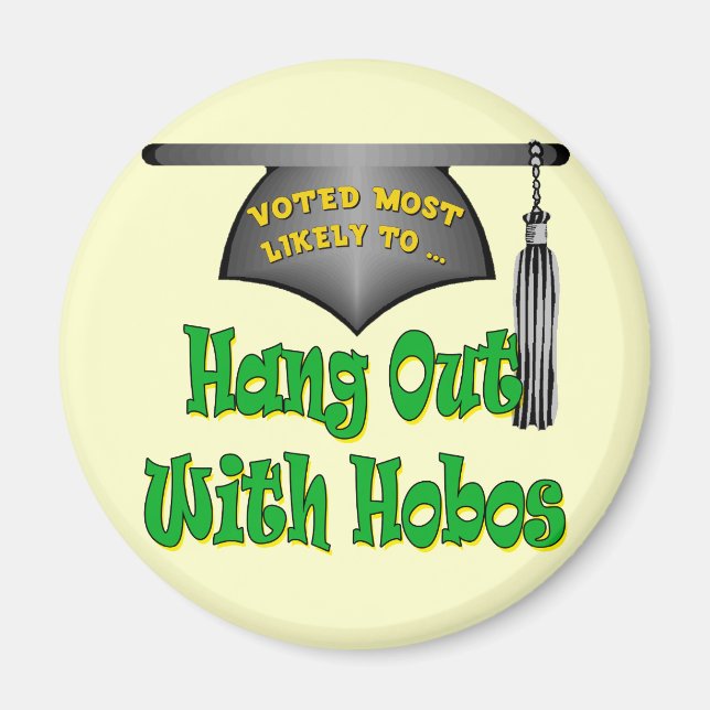 Håll ut med Hobos Magnet (Framsidan)