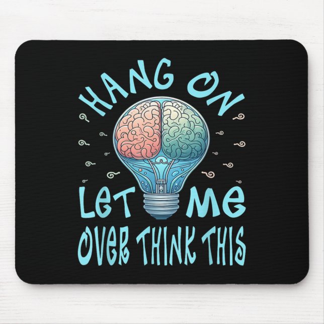 Håll ut mig över Tänkan här, Light Bulb Brain G. Musmatta (Framsidan)