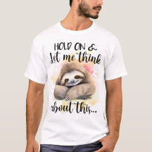 Håll ut och låt mig Tänka om den här långsamma tun