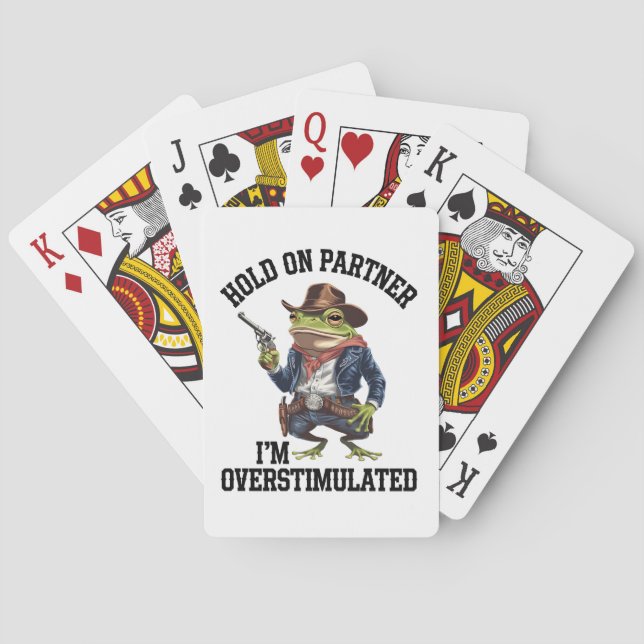 Håll Ut Partner Jag Är Överstimulerad Cowboy Groda Casinokort (Baksidan)