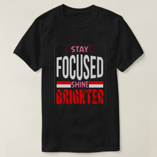 hålla fokus lysa starkare Basic Dark T-Shirt