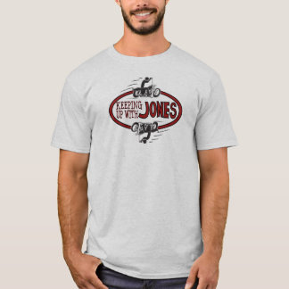 Hålla upp med Jones logotyp T T-shirt