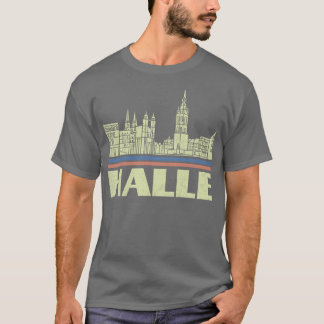 Halle City Gift Tyskland City Silhouette Skyline D T Shirt