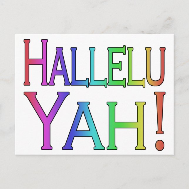 Hallelu Yah! (regnbåge) Vykort (Framsida)
