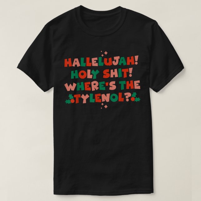 Hallelujah Heliga Shi T Shirt (Design framsida)