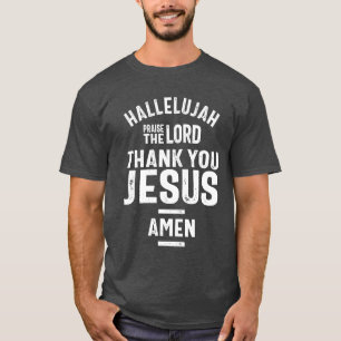Hallelujah höjer Herren Tack Jesus T Shirt