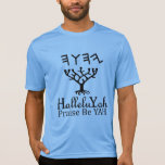 HalleluYah Pmarie Be YAH T Shirt<br><div class="desc">HalleluYah Pmarie Be YAH</div>