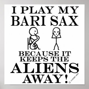 Håller den Away Bari för utomjordingar saxen Poster