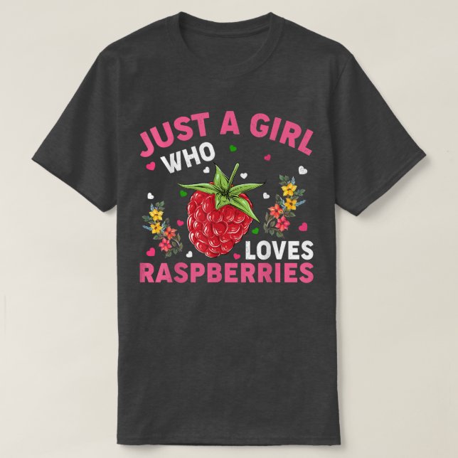 Hallonbär Fruit Älskare Endast en flicka som Kärle T Shirt (Design framsida)