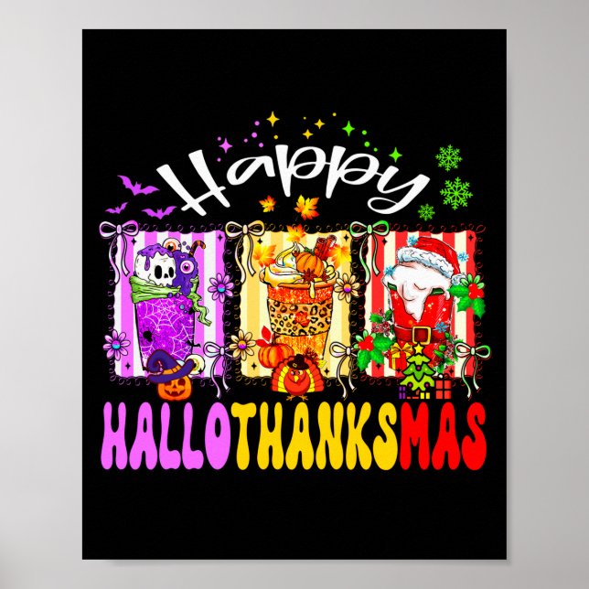 Hallothanksmas Coffee Latte Halloween Thanksgiving Poster (Framsidan)