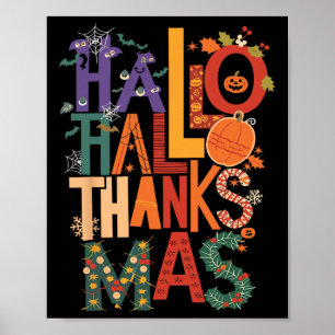 Hallothanksmas Funny Halloween Thanksgiving Kristu Poster