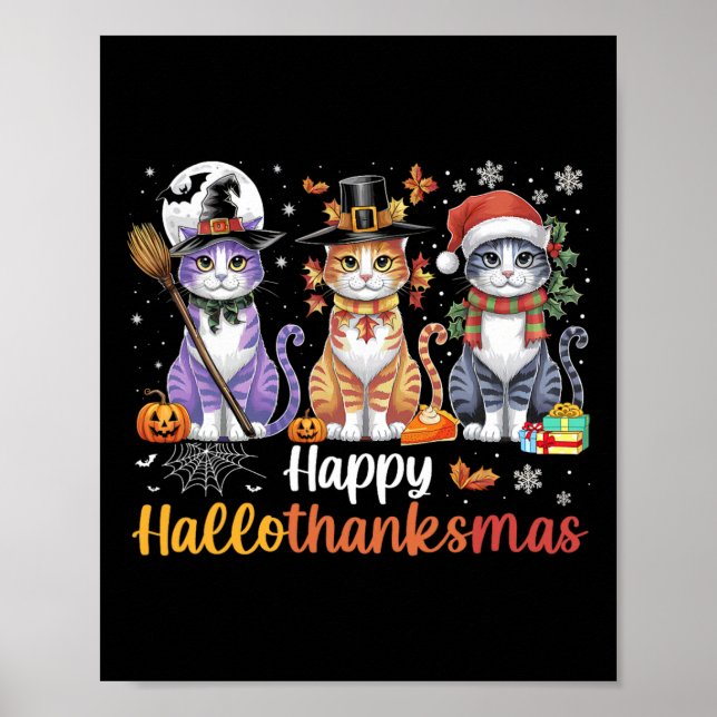 Hallothanksmas Shirt Cats Halloween Thanksgiving C Poster (Framsidan)