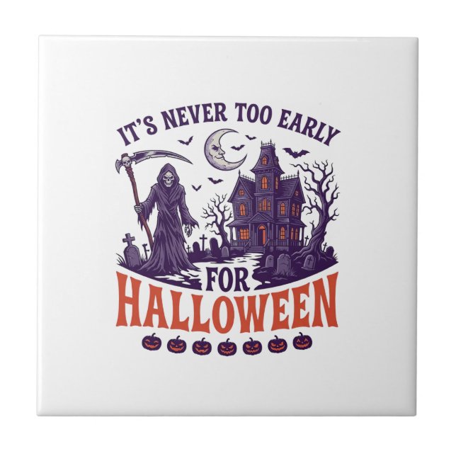 Halloween aldrig för tidigt Döden Spökhus Kakelplatta (Framsidan)