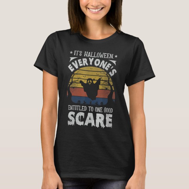 Halloween All Entitle till en Bra Skrämmer T Shirt (Framsida)