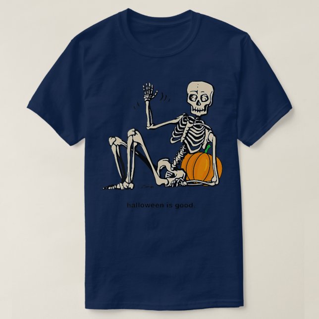 Halloween är Bra och Life Pumpkin Skeleton Hallow T Shirt (Design framsida)