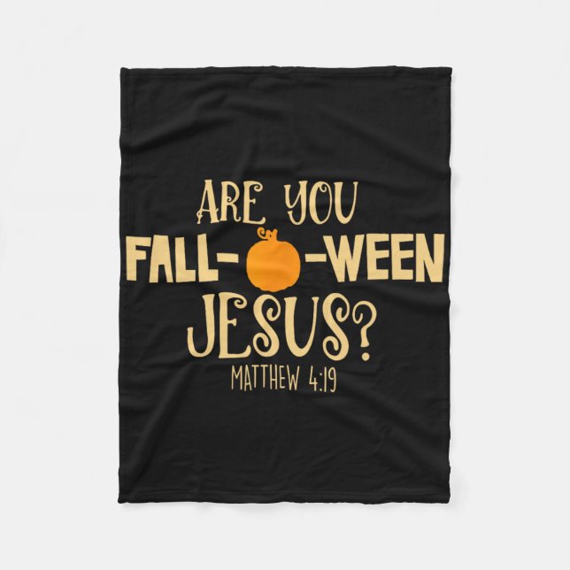 Halloween är du mellan Jesus Matthew Kristus Fleecefilt (Framsidan)