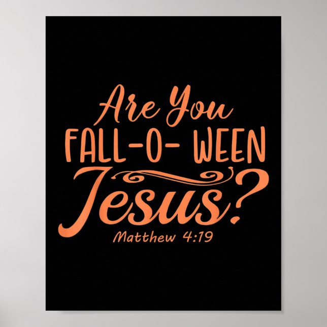 Halloween är du mellan Jesus Matthew Kristus Poster (Framsidan)