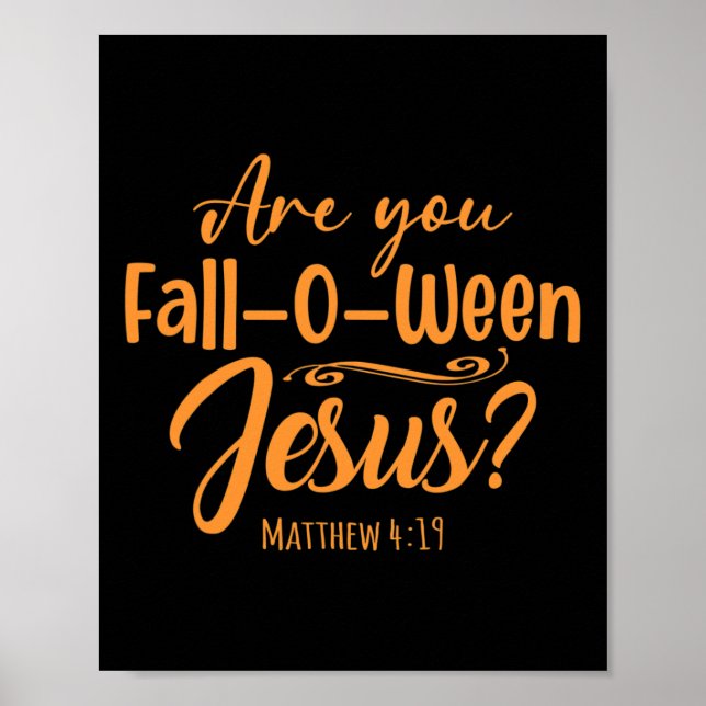 Halloween är du mellan Jesus Matthew Kristus Poster (Framsidan)