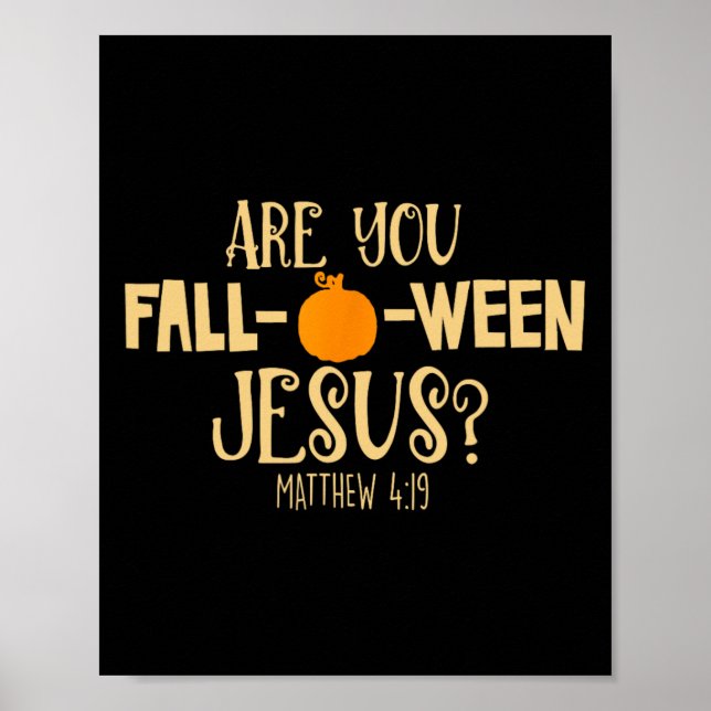 Halloween är du mellan Jesus Matthew Kristus Poster (Framsidan)