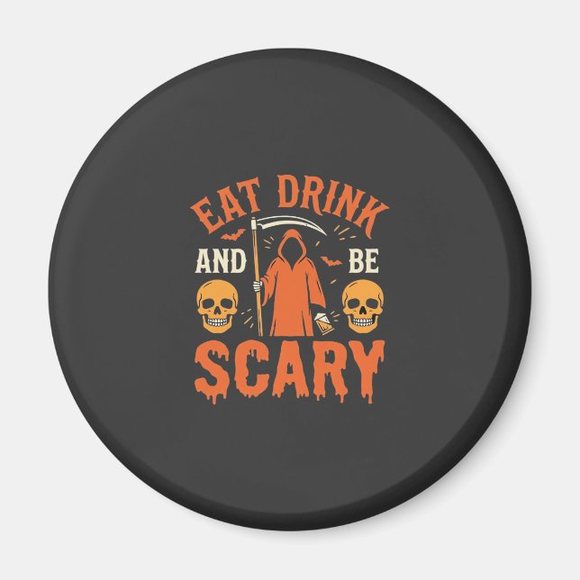Halloween Ät Drick Var Rädslig Skördemaskin Design Magnet (Framsidan)