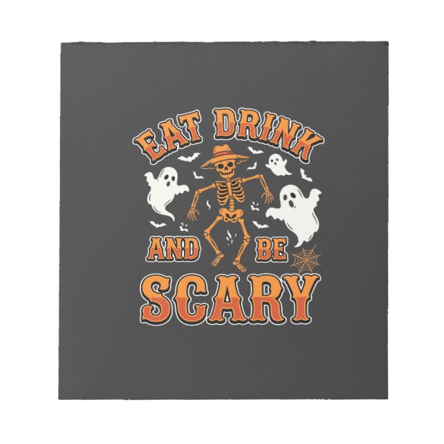 Halloween Ät Drick Var Rädslig Spökdesign_1 Anteckningsblock (Framsida)