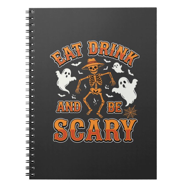 Halloween Ät Drick Var Rädslig Spökdesign_1 Anteckningsbok (Framsidan)