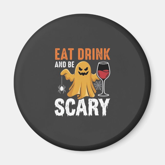 Halloween Ät Drick Var Rädslig Spökdesign_1 Magnet (Framsidan)