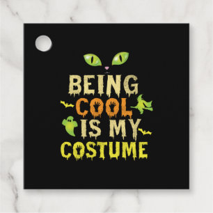 Halloween Att vara cool är min födelsedagskostym Gåvor Etiketter