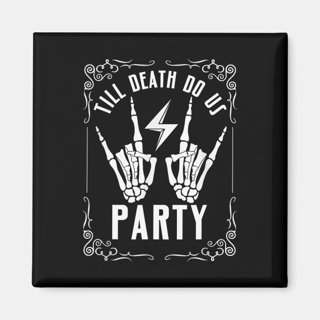 Halloween Bachelorette Till Death Do Us Party Skel Magnet (Framsidan)