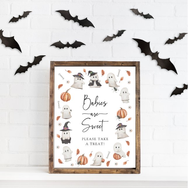 Halloween-bebisar är söta Affisch (Babies Are Sweet Please Take A Treat Halloween Baby Shower Sign A Little Boo Is Almost Due)