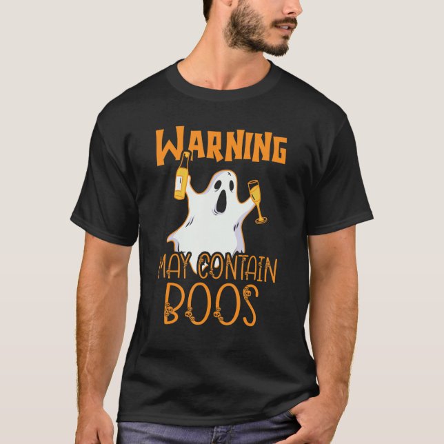 Halloween Beer Booze   Ghost Warning May Contain B T Shirt (Framsida)