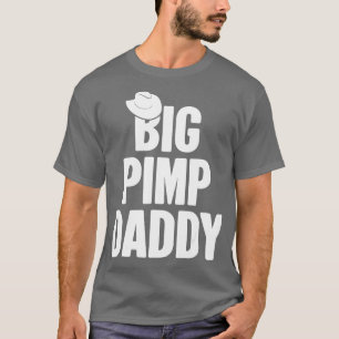 Halloween Big Pimp pappa Pimp Costume Party Desig T Shirt