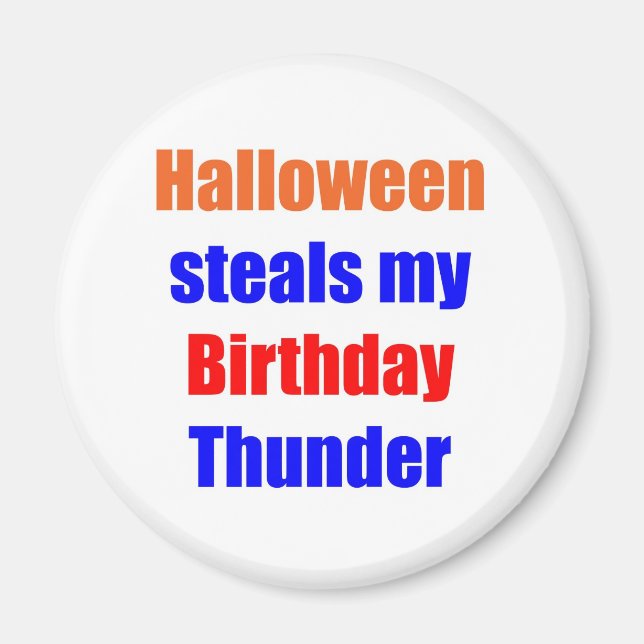 Halloween Birthday Thunder Magnet (Framsidan)