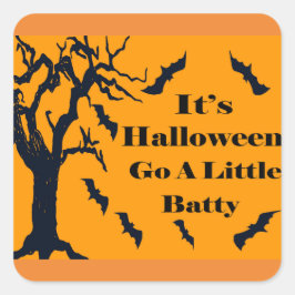 Halloween - Bli lite fladdermusgalen! Fyrkantigt Klistermärke