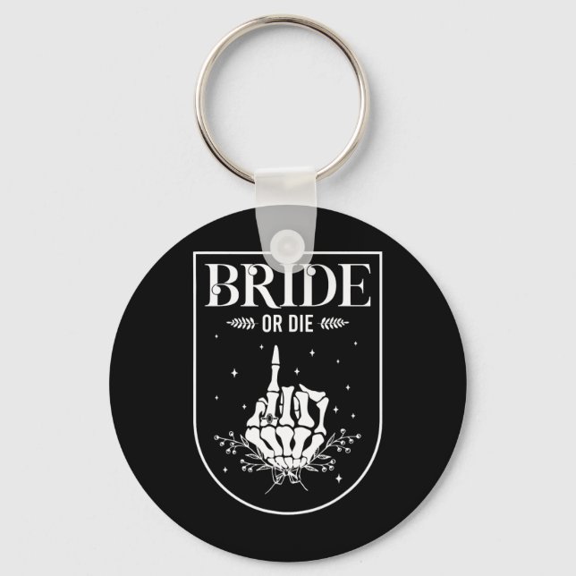 Halloween Bride eller Die Gothic Bachelorette Part Nyckelring (Framsida)