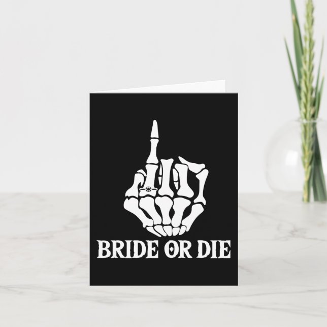 Halloween Bride eller Die Skeleton Hand Bacheloret Kort (Framsida)