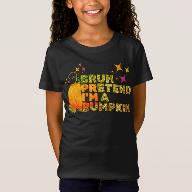 Halloween BRUH HINDRADE ATT JAG ÄR PUMPKIN Glitter T Shirt (Framsida)