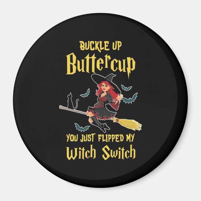Halloween Buckle Up Butterkoppar Witch-växel Magnet (Framsidan)