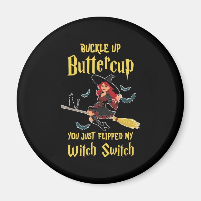 Halloween Buckle Up Butterkoppar Witch-växel Magnet (Framsidan)