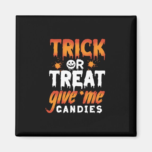 Halloween Bus eller godis Ge Me Candies Magnet (Framsidan)