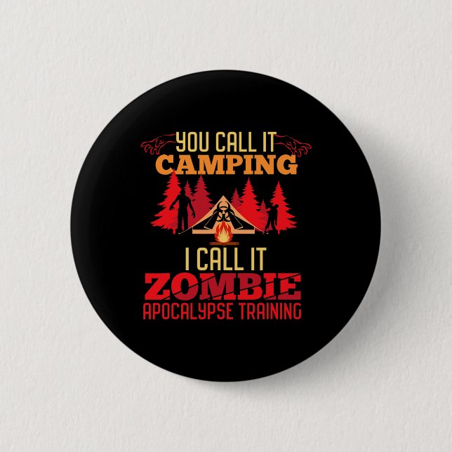 Halloween Camping Zombie Apocalypse Training Rolig Knapp (Framsida)