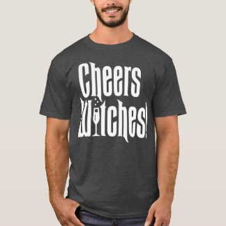 Halloween Cheers Witches T Shirt
