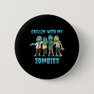 Halloween Chillin med mina Zombies Boys Girls Kids Knapp