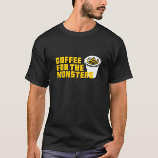 Halloween COFFEE FOR MONSTERS Zombies Latte Cu T Shirt