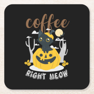 Halloween Coffee Höger Meow Birthday Underlägg Papper Kvadrat